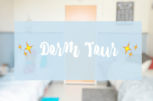 Dorm Tour Blog Cover